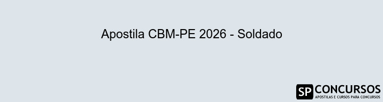 Apostila CBM-PE 2026 - Soldado