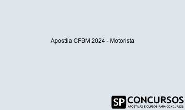 Apostila CFBM 2024 - Motorista