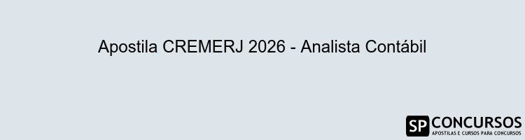 Apostila CREMERJ 2026 - Analista Contábil