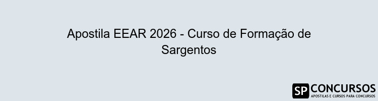 Apostila EEAR 2026 - Curso de Formação de Sargentos