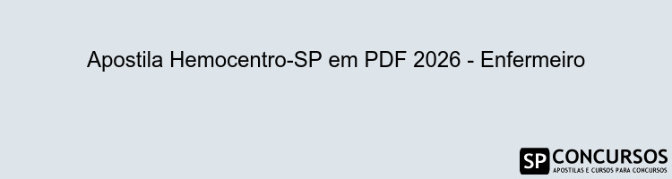 Apostila Hemocentro-SP em PDF 2026 - Enfermeiro