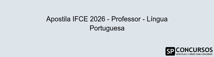 Apostila IFCE 2026 - Professor - Língua Portuguesa