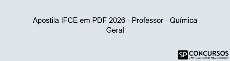 Apostila IFCE em PDF 2026 - Professor - Química Geral