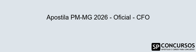 Apostila PM-MG 2026 - Oficial - CFO