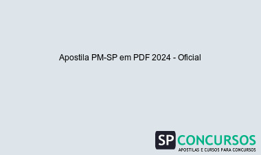 Apostila PM-SP em PDF 2024 - Oficial