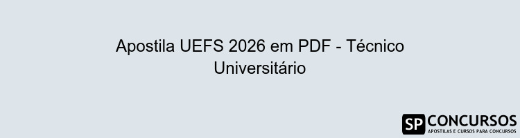 Apostila UEFS 2026 em PDF - Técnico Universitário