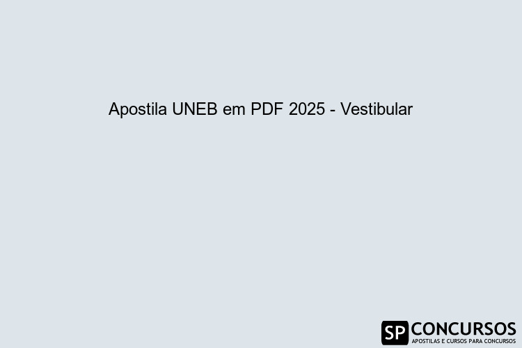 Apostila UNEB em PDF 2025 - Vestibular Download Grátis