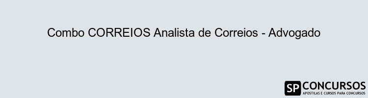 Combo CORREIOS Analista de Correios - Advogado