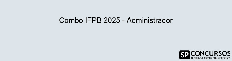 Combo IFPB 2025 - Administrador