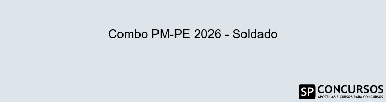 Combo PM-PE 2026 - Soldado