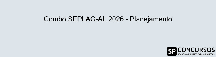 Combo SEPLAG-AL 2026 - Planejamento
