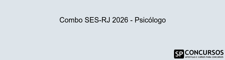 Combo SES-RJ 2026 - Psicólogo