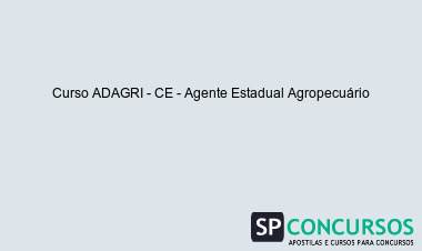 Curso ADAGRI - CE - Agente Estadual Agropecuário